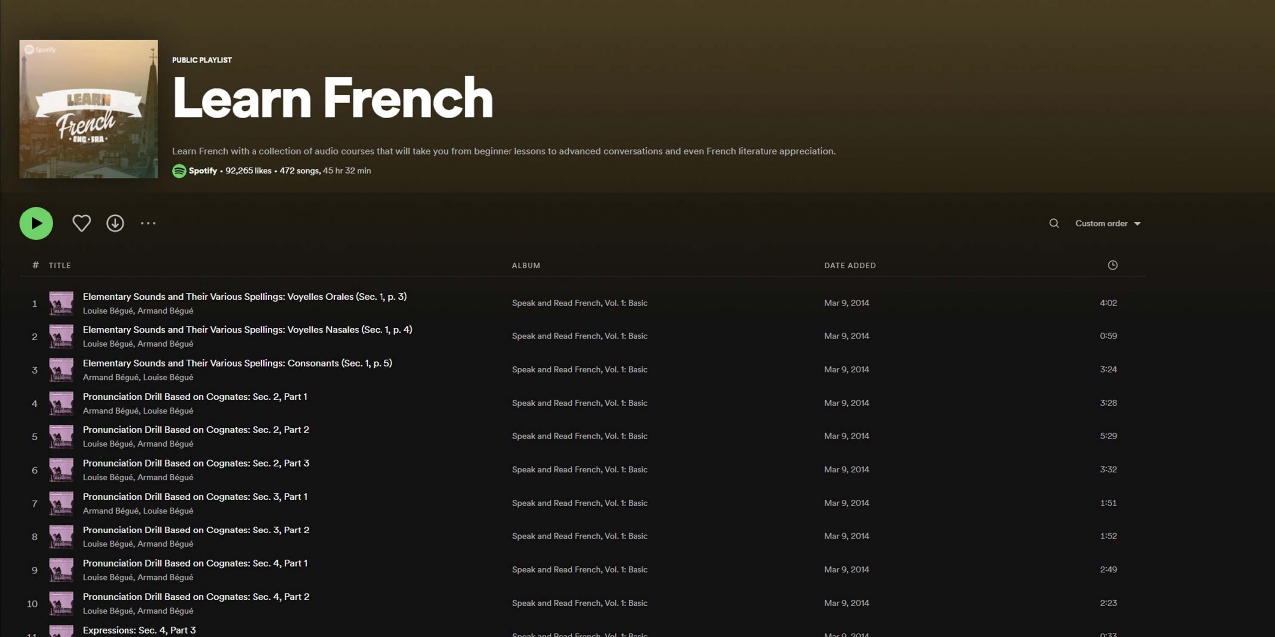 Image of a screenshot from the Spotify app, showing a French learning playlist titled 'Learn French with Spotify'. The playlist includes French language songs and podcasts, such as 'Je suis', 'French Pod 101', and 'La Vie en Rose', among others.